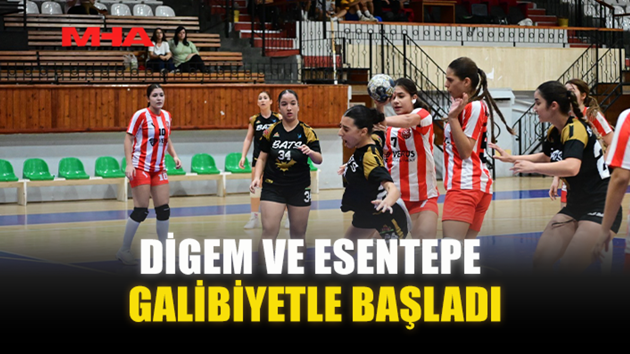 DİGEM VE ESENTEPE GALİBİYETLE BAŞLADI
