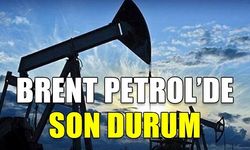 BRENT PETROL GÜNE DÜŞÜŞLE BAŞLADI