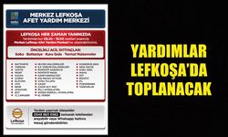 LTB, MERKEZ LEFKOŞA'YI "AFET YARDIM MERKEZİ" OLARAK BELİRLEDİ