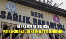 DEPREMZEDELER İÇİN "PSİKO-SOSYAL DESTEK" HATTI DEVREDE
