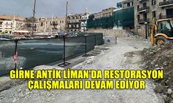 GİRNE ANTİK LİMAN'DA RESTORASYON ÇALIŞMALARI DEVAM EDİYOR