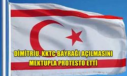 DİMİTRİU, KKTC BAYRAĞI AÇILMASINI MEKTUPLA PROTESTO ETTİ