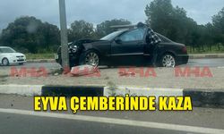 EYVA ÇEMBERİNDE KAZA