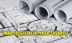 BAŞBAKAN YARDIMCILIĞI, “İMAR YASASI” İLE İLGİLİ MESLEK ODALARINA DİYALOG ÇAĞRISI YAPTI