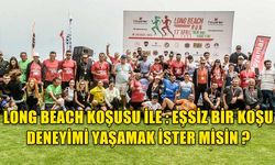 LONG BEACH KOŞUSU İLE : EŞSİZ BİR KOŞU DENEYİMİ YAŞAMAK İSTER MİSİN ?