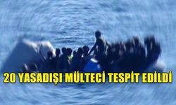 20 YASADIŞI MÜLTECİ TESPİT EDİLDİ