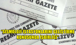 SİSMOLOJİ (DEPREM) GÖZLEM İSTASYONLARI GELİŞTİRİLİYOR