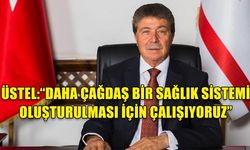 ÜSTEL:  “ZOR SÜREÇLERDE, HER MÜCADELEDE YERİNİ ALAN SAĞLIK ÇALIŞANLARIMIZ EN BÜYÜK TAKDİRİ HAK EDİYOR”