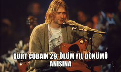 KURT COBAİN 29. ÖLÜM YIL DÖNÜMÜ ANISINA