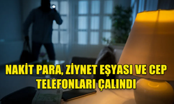 GİRNE'DE NAKİT PARA ZİYNET EŞYALAR VE CEP TELEFONLARI ÇALINDI