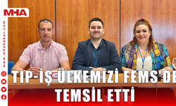 TIP-İŞ ÜLKEMİZİ FEMS’DE TEMSİL ETTİ