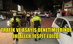 POLİS DENETİMLERİNDE YASAKLARA UYMAYANLAR YAKALANDI!