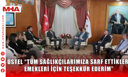 ÜSTEL “TÜM SAĞLIKÇILARIMIZA SARF ETTİKLERİ EMEKLERİ İÇİN TEŞEKKÜR EDERİM”