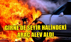 GİRNE'DE ARAÇ ALEV ALDI MAKİNE BÖLÜMÜ TAMAMEN YANARAK ZARAR GÖRDÜ