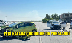 FECİ KAZADA ÇOCUKLAR DA YARALANDI... POLİS İSİMLERİNİ AÇIKLADI