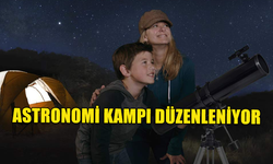 ASTRONATURE ASTRONOMİ KAMPI YAPILIYOR