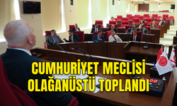 CUMHURİYET MECLİSİ OLAĞANÜSTÜ TOPLANDI