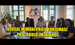 MİMARLAR ODASI VE ÖZYALÇIN CONSTRUCTION LTD. ARASINDA PROTOKOL İMZALANDI