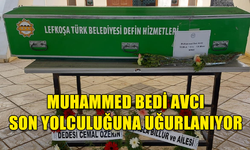 MUHAMMED BEDİ AVCI SON YOLCULUĞUNA UĞURLANIYOR