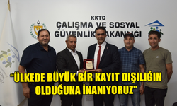 GARDİYANOĞLU: “ÜLKEDE BÜYÜK BİR KAYIT DIŞILIĞIN OLDUĞUNA İNANIYORUZ”