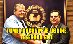 DAÜ REKTÖR VEKİLİ PROF. DR. MUSTAFA TÜMER, PROF. DR. AYKUT HOCANIN VE EKİBİNE TEŞEKKÜR ETTİ