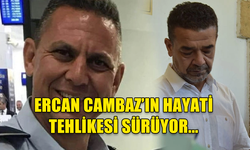 ERCAN CAMBAZ HALEN UYUTULUYOR