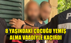 8 YAŞINDAKİ ÇOCUĞU EVİNİN ÖNÜNDEN KAÇIRAN ZANLIYA 5 YIL HAPİS CEZASI VERİLDİ