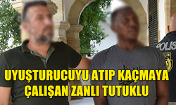 UYUŞTURUCUYU ATIP KAÇMAYA ÇALIŞAN ZANLIYA 3 GÜN TUTUKLULUK VERİLDİ