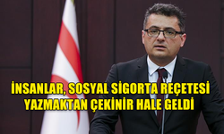 ERHÜRMAN: İNSANLAR, SOSYAL SİGORTA REÇETESİ YAZMAKTAN ÇEKİNİR HALE GELDİ