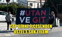 BAŞBAKAN ÜNAL ÜSTEL'E 'UTAN VE GİT' PANKARTLARI AÇILDI