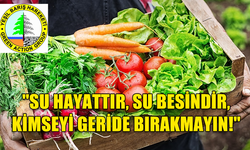 YEŞİL BARIŞ HAREKETİ DÜNYA GIDA GÜNÜ NEDENİYLE AÇIKLAMA YAPTI