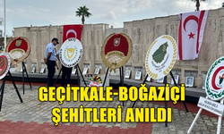 GEÇİTKALE-BOĞAZİÇİ ŞEHİTLERİ, BUGÜN DÜZENLENEN TÖRENLE ANILDI