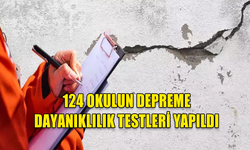 124 OKULDA DEPREME KARŞI DAYANIKLILIK TESTLERİ YAPILDI
