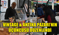 GİRNE'DE, VINTAGE & ANTİKA PAZARI’NIN ÜÇÜNCÜSÜ DÜZENLENDİ