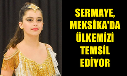 ÜLKEMİZİN BAŞARILI LATİN DANSÇISI ELİS SERMAYE, MEKSİKA'DA ÜLKEMİZİ TEMSİL EDİYOR