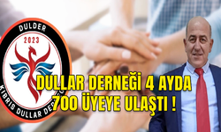4 AĞUSTOS'TA KURULAN DULLAR DERNEĞİ 4 AYDA 700 ÜYEYE ULAŞTI..!