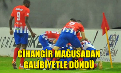 CİHANGİR DEPLASMANDAN 3-0 GALİBİYETLE DÖNDÜ