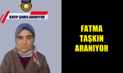 61 YAŞINDAKİ FATMA TAŞKIN KAYIP...