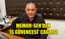 MEMUR-SEN, GEÇİCİ MEMUR, GEÇİCİ İŞÇİ, SÖZLEŞMELİLER VE MEVSİMLİK İŞÇİLER İÇİN, İŞ GÜVENCESİ İSTEDİ