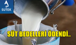 SÜTEK SÜT BEDELLERİNİN ÖDENDİĞİNİ DUYURDU