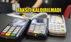 Türkiye'de 'Kredi kartına taksit kaldırıldı' iddiasına yalanlama