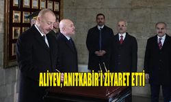 AZERBAYCAN CUMHURBAŞKANI ALİYEV, ANITKABİR'İ ZİYARET ETTİ
