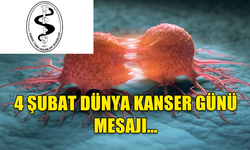 TABİPLER BİRLİĞİ 4 ŞUBAT DÜNYA KANSER GÜNÜ MESAJI YAYINLADI