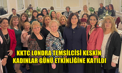 KKTC Londra Temsilcisi Keskin Kadınlar Günü etkinliğine katıldı