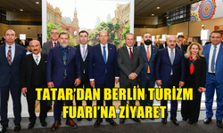 Cumhurbaşkanı Tatar Uluslararası Berlin Turizm Fuarı'nı ziyaret etti