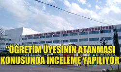 KSTU Yönetim Kurulu bir öğretim üyesinin atanması konusunda inceleme yaptıklarını açıkladı