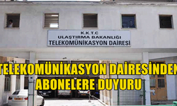 Telekomünikasyon Dairesinden abonelere duyuru