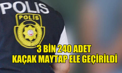 3 bin 240  adet kaçak yoldan getirilen maytap ele geçirildi