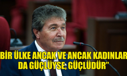 Başbakan Üstel: “Bir ülke ancak ve ancak kadınları da güçlüyse, güçlüdür”