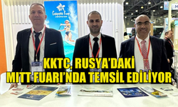 KKTC, Rusya’daki MITT Fuarı’nda temsil ediliyor